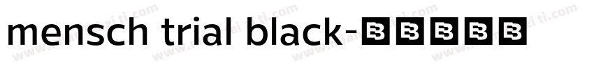mensch trial black字体转换